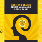 Hormon Dopamin: Semua Yang Anda Perlu Tahu