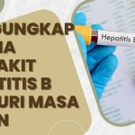 Mengungkap Rahsia Penyakit Hepatitis B Pencuri Masa Depan